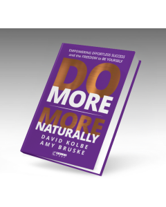 Do More, More Naturally